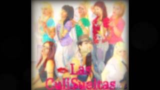 LAS CULISUELTAS TAKATAKAwmv [upl. by Sirois540]