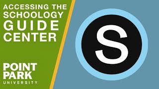 How to Access the Schoology Guide Center  Tutorials for Point Park Community [upl. by Trstram625]