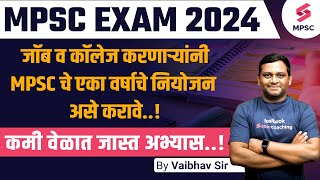 MPSC Exam 2024  One year MPSC Preparation Plan for job and college aspirants MPSC StrategyVaibhav [upl. by Weber]