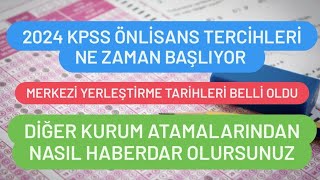 2024 KPSS ÖNLİSANS TERCİHLERİ NE ZAMAN BAŞLIYOR [upl. by Tabor]