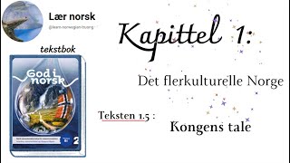 God i norsk 2B1 15  Kongens tale [upl. by Eelarual793]