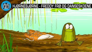 Hjørnebjørne 42  Freddy Frø og danseskoene [upl. by Rafaj]