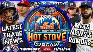 Mets Hot Stove  Episode 7  New York Mets  Mets Trade Rumors  MLB Free Agency  Mets News [upl. by Suoirrad]