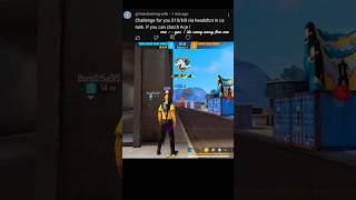 Subscriber ‼️Challange Me 😏 shorts freefire comedy zx7ff [upl. by Ruhtua]