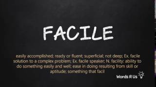 How to Pronounce FACILE in American English [upl. by Romilly]