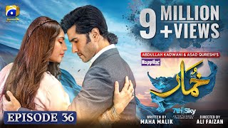 Khumar Episode 36 Eng Sub Digitally Presented by Happilac Paints  23rd March 2024  Har Pal Geo [upl. by Carmelia717]