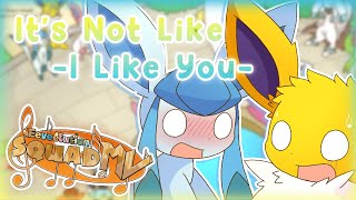 quotIts Not Like I Like Youquot Eeveelution Squad MV  PKM150 [upl. by Aneladdam]