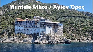 Sfântul Munte Athos  Pe mare în jurul Muntelui Athos  Άγιοv Όρος [upl. by Gibert]