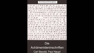 The Achaemenid Inscriptions [upl. by Ahsik]