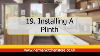 German Kitchen Store  19 Installing a Plinth [upl. by Enorahs661]