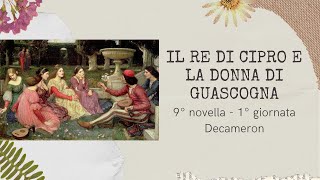 Il re di Cipro e la donna di Guascogna 9° novella I° giornata Decameron [upl. by Eves]