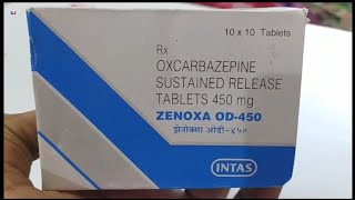 ZENOXA OD450 Tablet  OXCARBAZEPINE Tablets  ZENOXA OD 450mg Tablet Uses Side effects benefit Dose [upl. by Clementis]