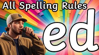 THE SUFFIX ED  All Spelling Rules In a Rap Song For Adding The Suffix ed To Verbs [upl. by Royall881]