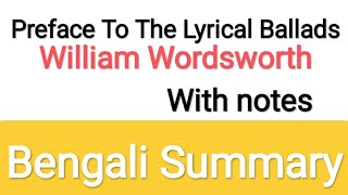 Preface To The Lyrical Ballads by William Wordsworth  Bengali explanationenglish literature [upl. by Jaquelin]