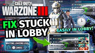 HOW TO FIX BEING STUCK IN THE LOBBY ON WARZONE 3  Cant Join Lobby Fix for COD Warzone 3 [upl. by Croom]