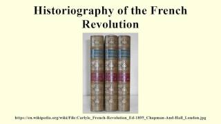 Historiography of the French Revolution [upl. by Tania88]