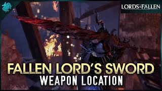 Lords of the Fallen  Fallen Lords Sword Weapon Location [upl. by Polky]