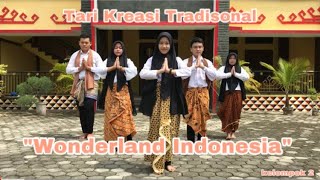 Tari Kreasi “wonderland indonesia” [upl. by Chita632]