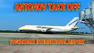 PESAWAT CARGO ANTONOV TAKE OFF  YOGYAKARTA INTERNATIONAL AIRPORT [upl. by Gnaht]