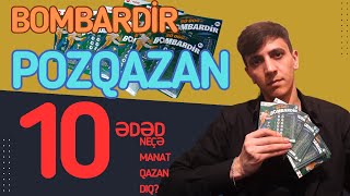 Bombardir Şansım 10 Ədəd Pozqazanla Böyük Uduşu Tapdım poz qazan kazı kazan [upl. by Kinnie194]