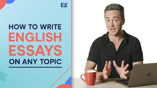 English Essay How to Write about ANY Essay Topic [upl. by Harak702]