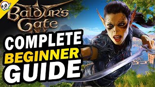 Baldurs Gate 3 Complete Beginners Guide  BG3 [upl. by Donela907]