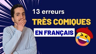 😂 13 erreurs COMIQUES en français [upl. by Purity]