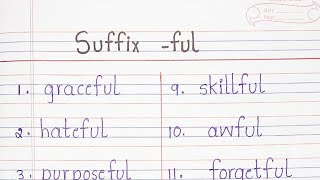 Suffix  ful [upl. by Shurlocke471]