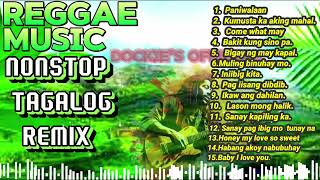 TAGALOG NONSTOP REMIX REGGAE MUSIC [upl. by Kristie592]