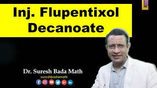 Longacting Injection Flupentixol Decanoate [upl. by Ammadas]