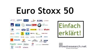 Euro Stoxx 50  Erklärung des Aktienindexes der 50 größten Werte Europas [upl. by Yssim]