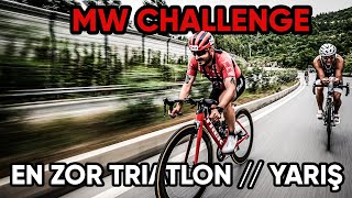 Türkiyenin En Zor Triatlonu  MW Challenge [upl. by Rois]