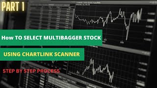 Chartlink scanner for swing trade how to select small cap multibagger stock my pick PART 1 [upl. by Ahseat]