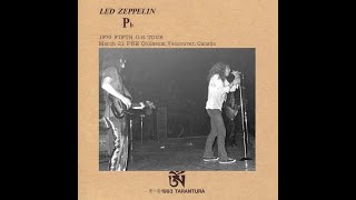 Led Zeppelin  March 21 1970 Vancouver【Live】 [upl. by Malanie]