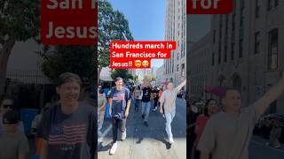 Hundreds march in San Francisco for Jesus 😭 jesus revival worship [upl. by Kester]