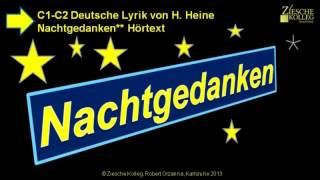 Deutschkurs C1C2 Deutsche Literatur HHeine Nachtgedanken [upl. by Volin]