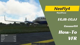 NeoFly 4 MSFS VFR Intro EGJB  EGJJ [upl. by Eyar]