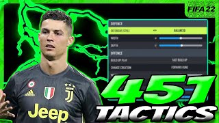 THE BEST 451 CUSTOM TACTICS IN FIFA 22 ULTIMATE TEAM [upl. by Hadik]