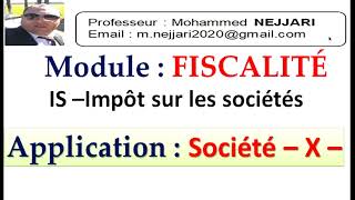 Fiscalité  IS  Application simple résultat fiscal net liquidation et régularisation amp acomptes [upl. by Ciri]