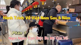 266Ngẹn Lời Tạm Biệt Ba Mẹ Chồng Lên Đường Về Việt Nam Sau Hơn 6 Năm cuộcsốngtrungquốc [upl. by Lundgren]