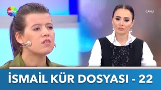 İsmail Kür Dosyası  22  Didem Arslan Yılmazla Vazgeçme [upl. by Aicnorev]