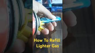 How To Refill Lighter Gas Short Video Makeinindia Bodotrick Like Share amp Subscribe 😊😃❤👌 [upl. by Bonine12]