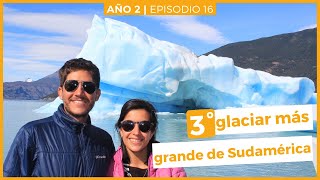 🚢 Navegamos al GLACIAR【UPSALA y SPEGAZZINI】 en El Calafate  🌎 AMERICA en Motorhome AÑO2Ep16 [upl. by Ewart]