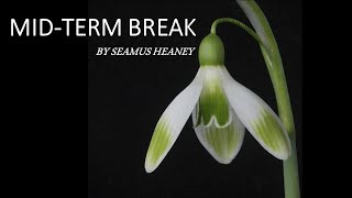 MidTerm Break by Seamus Heaney [upl. by Imoin]