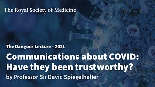 Communications about COVID Have they been trustworthy by Professor Sir David Spiegelhalter [upl. by Ojoj]