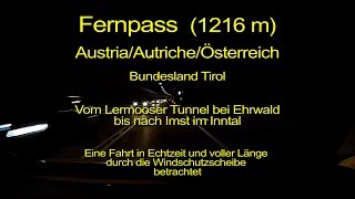 Fernpass  Von Ehrwald nach Imst in Tirol  Austria  Windschutzscheibensicht – KomplettEchtzeit [upl. by Petronille]