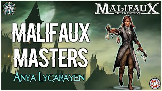 Malifaux Masters Anya Lycarayen Explorers Society [upl. by Quackenbush632]