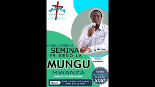 MWL CHRISTOPHER MWAKASEGE SEMINA YA NENO LA MUNGU MWANZA DAY 4 TAR 11 SEPTEMBA 2021 [upl. by Apfel95]