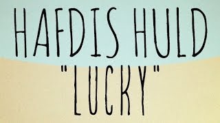 Hafdis Huld  Lucky Official Audio [upl. by Rockel211]