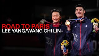 Road To Paris 2024 Feature  Lee Yang and Wang ChiLin [upl. by Ymer]